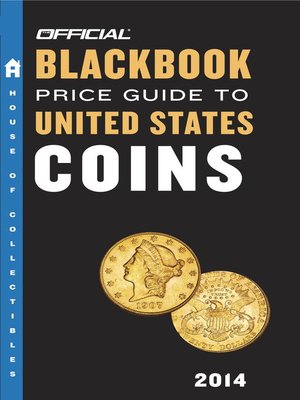 cover image of The Official Blackbook Price Guide to United States Coins 2014
